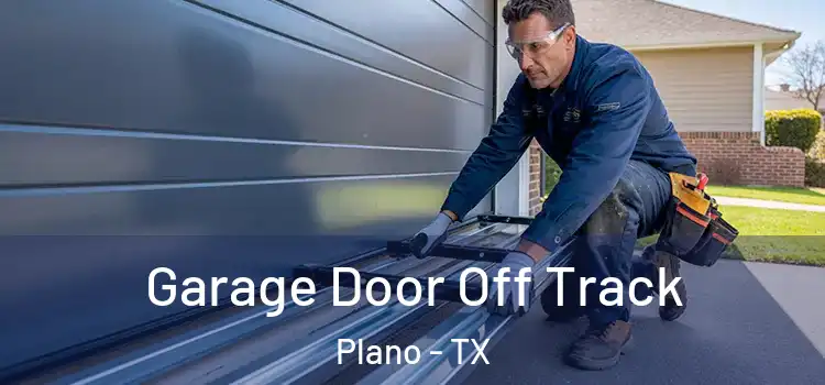  Garage Door Off Track Plano - TX