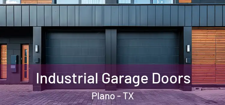  Industrial Garage Doors Plano - TX