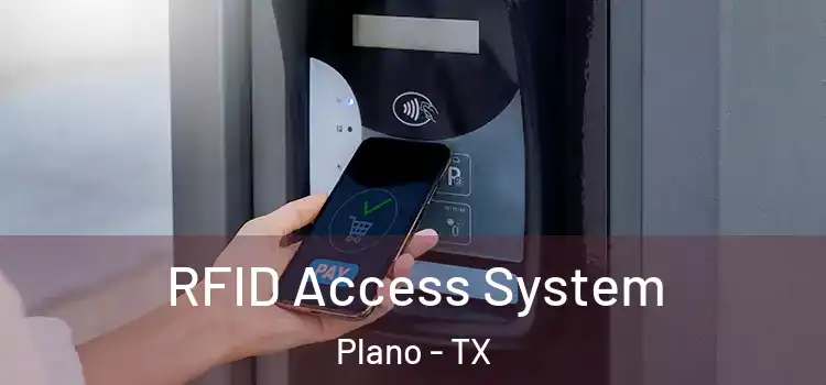 RFID Access System Plano - TX