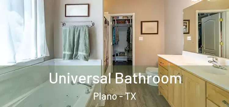  Universal Bathroom Plano - TX